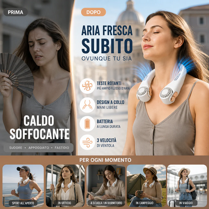 🍃 Ventilatore da Collo con Effetto Aria Condizionata – Ultra silenzioso, rotazione a 360°, 3 velocità. Raffrescamento a mani libere, batteria a lunga durata. L'accessorio indispensabile per l'estate!